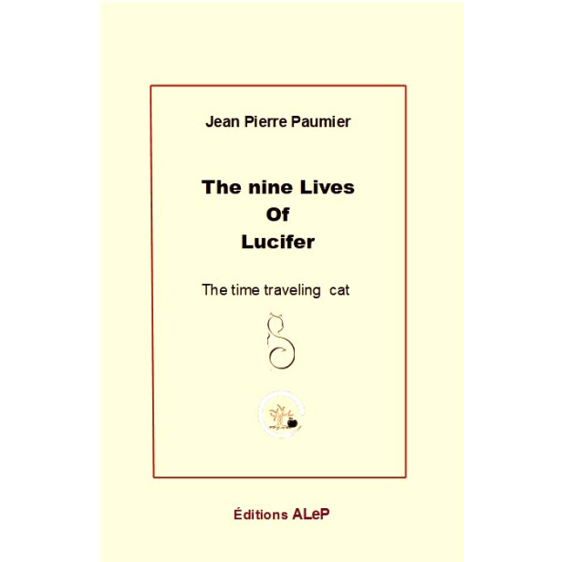 The nine Lives of Lucifer