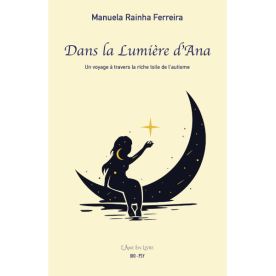 Dans la lumière d\'Ana