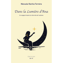 Dans la lumière d\'Ana