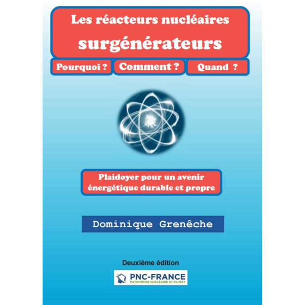 Les réacteurs nucléaires surgénérateurs