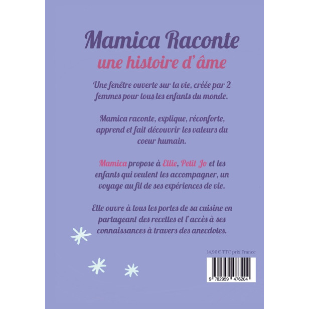 Mamica Raconte Une Histoire d'&acirc;me