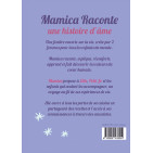 Mamica Raconte Une Histoire d'&acirc;me