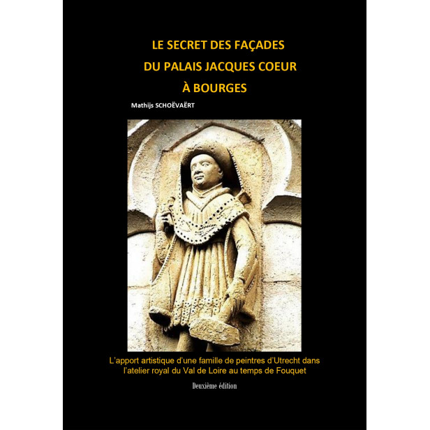 Le secret des fa&ccedil;ades du Palais Jacques Coeur &agrave; Bourges