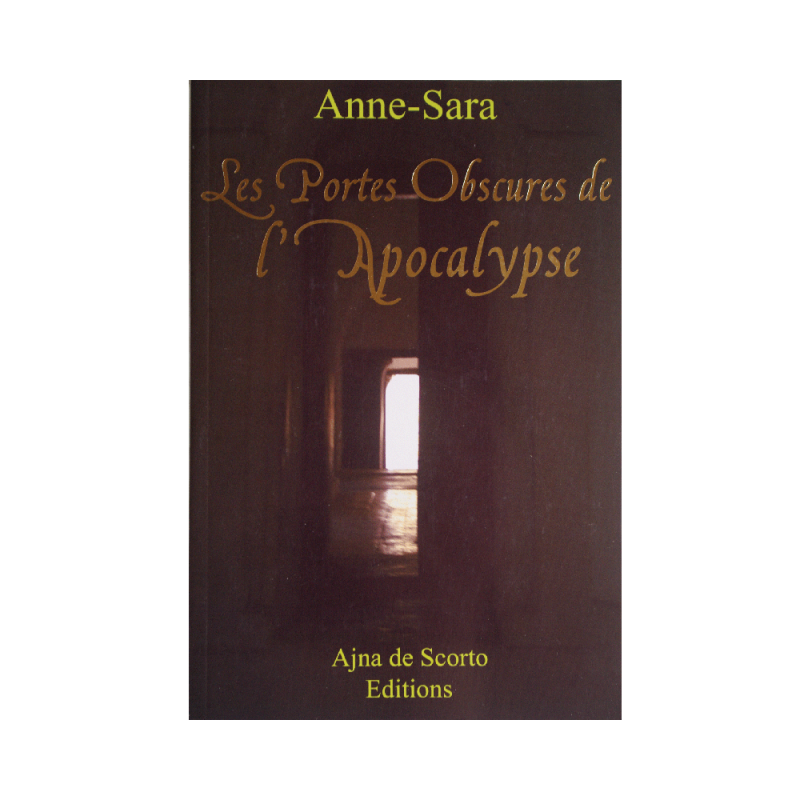 Les portes obscures de l'apocalypse Les portes obscures de l'apocalypse