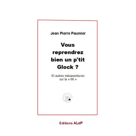 Vous reprendrez bien un petit Glock ?