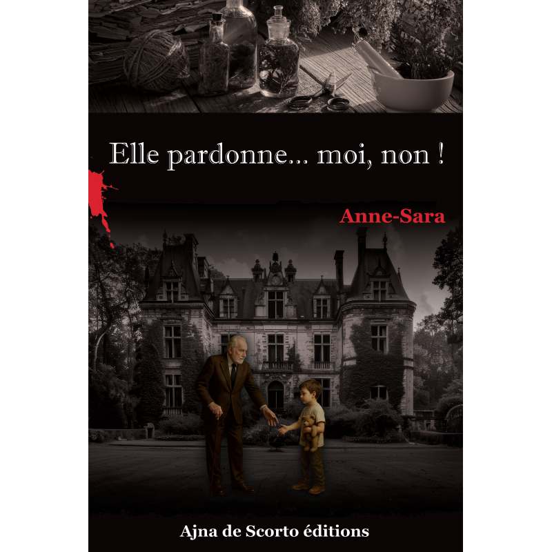 Elle pardonne... moi, non ! Elle pardonne... moi, non !