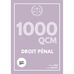 1000 QCM DROIT P&Eacute;NAL (CRFPA)