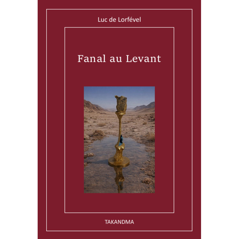 Fanal au Levant Fanal au Levant