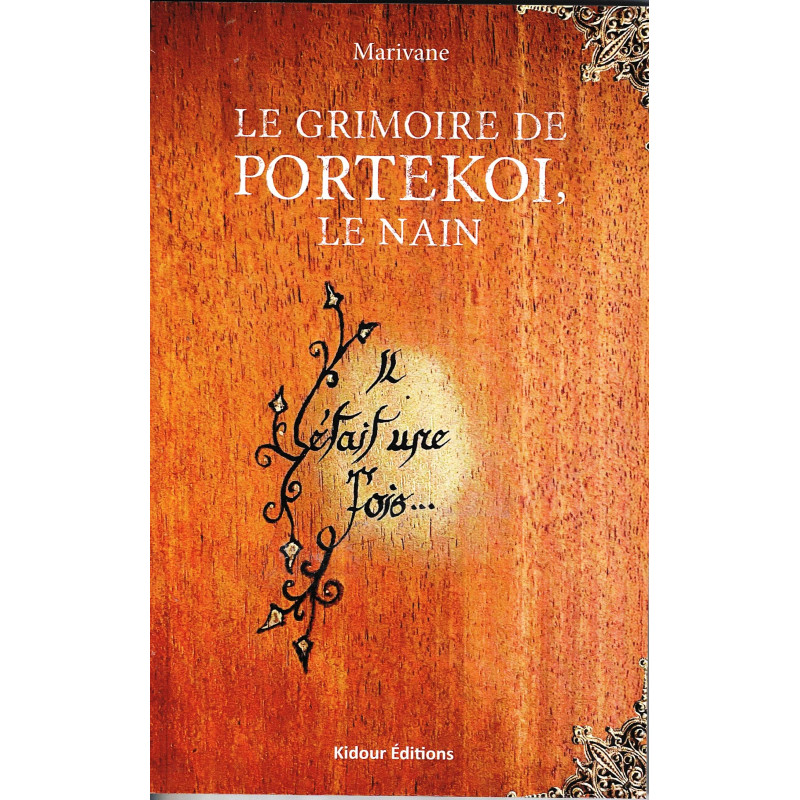Le grimoire de Portekoi, le nain Le grimoire de Portekoi, le nain