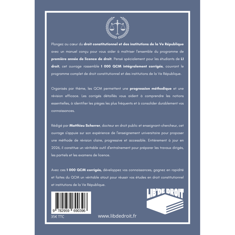 1000 QCM droit constitutionnel & Institutions de la V&egrave;me R&eacute;publique (L1)