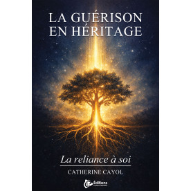 La guérison en héritage