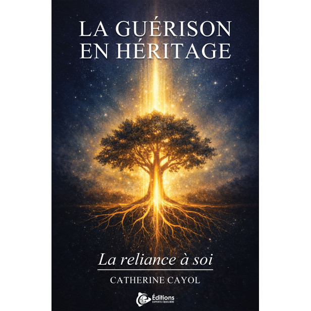 La gu&eacute;rison en h&eacute;ritage