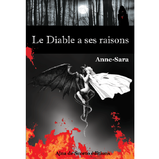 Le diable a ses raisons